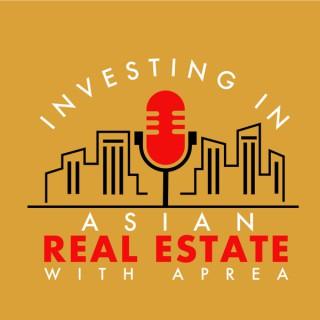 Investing in Asian Real Estate with APREA