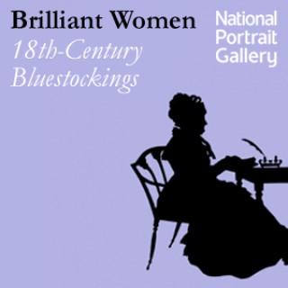 Brilliant Women: 18th Century Bluestockings