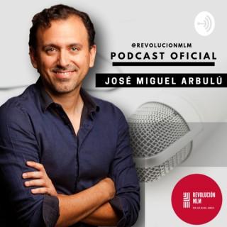 José Miguel Arbulú - Podcast Oficial