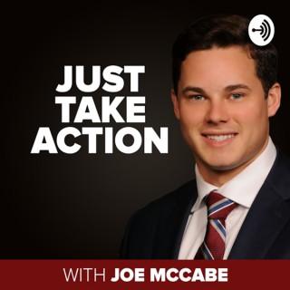 Just Take Action with Joe McCabe