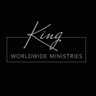 KING WORLDWIDE MINISTRIES