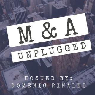 M&A Unplugged