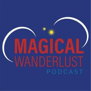 Magical Wanderlust Podcast