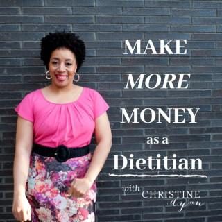 Make More Money as a Dietitian