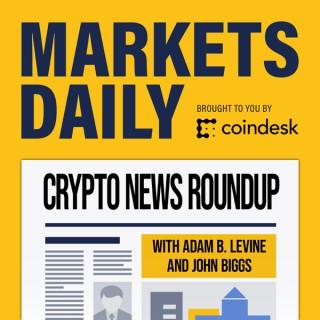 Markets Daily Crypto Roundup