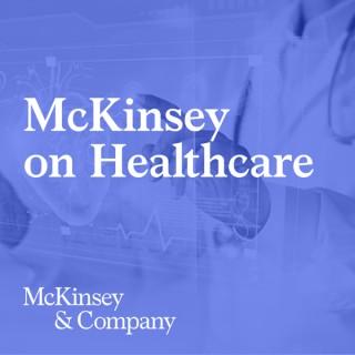 McKinsey on Healthcare