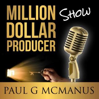 Million Dollar Producer Show