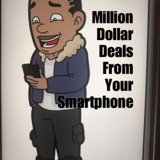MillionDollar Deals From Your Smartphone