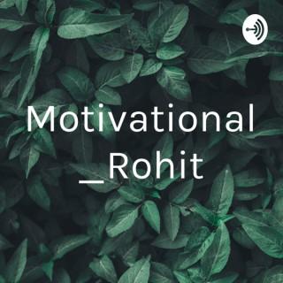 Motivational _Rohit