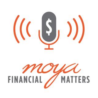 Moya Financial Matters
