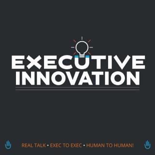 Executive Innovation Show