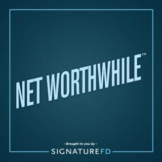 NET WORTHWHILE™ by SignatureFD