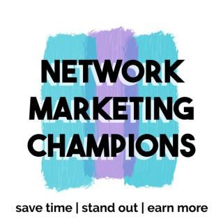 Network Marketing Champions Podcast