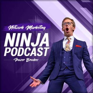 Network Marketing Ninja Podcast With Frazer Brookes