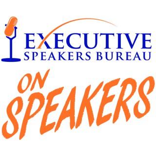 Executive Speakers on Speakers