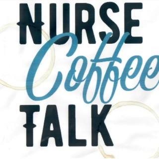 Nurse Coffee Talk