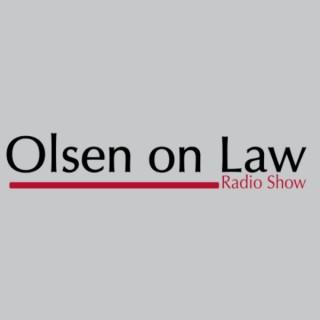 Olsen on Law Radio Show
