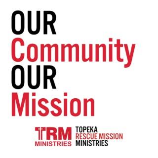 Our Community, Our Mission