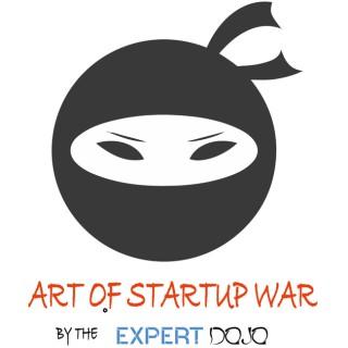 Expert Dojo "The Art of Startup War"