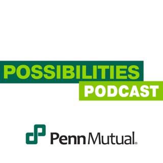 Penn Mutual's Possibilities Podcast