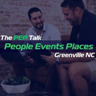 PEP Talk Show (People, Events, Places) Greenville NC