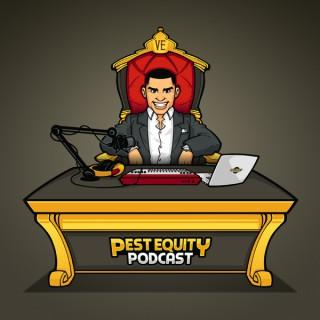Pest Equity Podcast