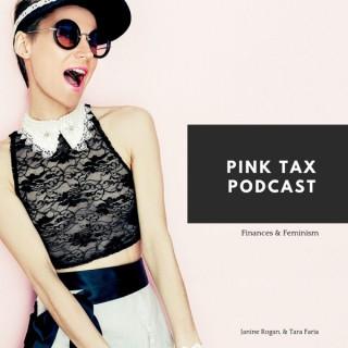 Pink Tax Podcast