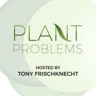 Plant Problems
