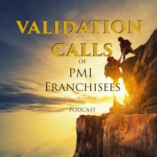 PMI Validation Calls Podcast