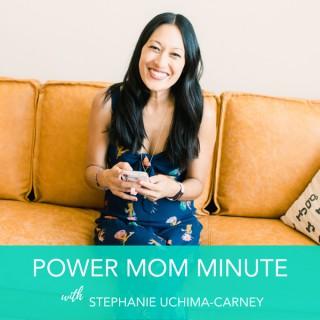 Power Mom Minute