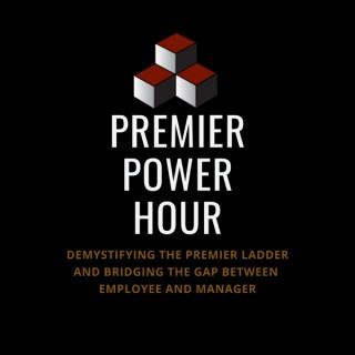 Premier Power Hour
