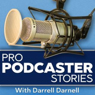 Pro Podcaster Stories
