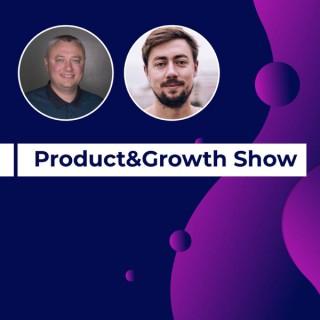 Product&Growth Show