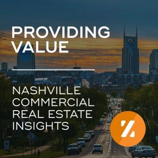Providing Value – Nashville Commercial Real Estate Insights
