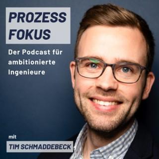 Prozessfokus - Der Podcast für ambitionierte Ingenieure