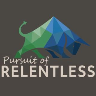 Pursuit of Relentless