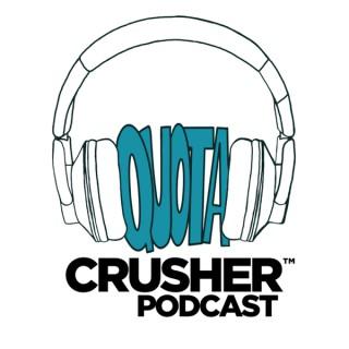 Quota Crusher- Selling Tips & Strategies