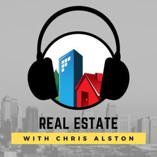 Real Estate with Chris Alston
