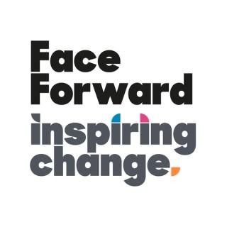 Face Forward - Communications, Engagement & Leadership.