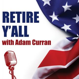 Retire Y'all Podcast