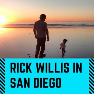Rick Willis in San Diego