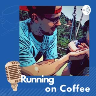 Running on Coffee