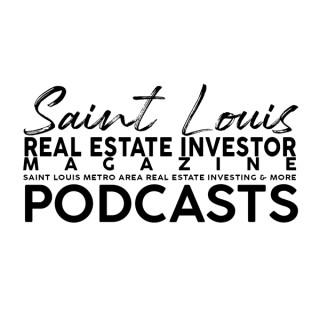 Saint Louis Real Estate Investor Magazine Podcasts