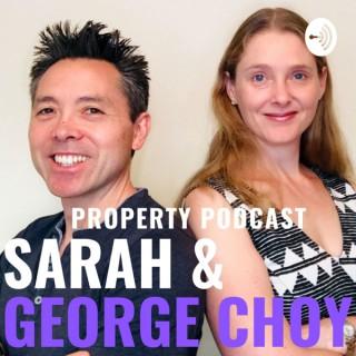 Sarah & George Choy - Property Podcast