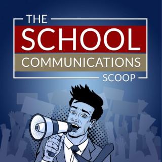 School Communications Scoop