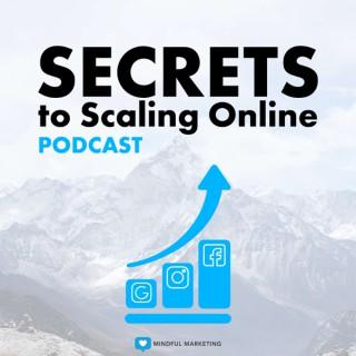Secrets To Scaling Online
