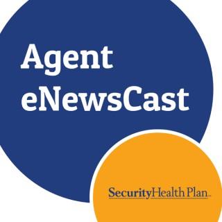 Security Health Plan Agent eNewsCast