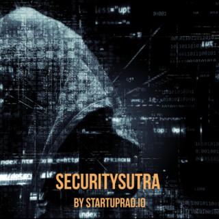 Security Sutra - By Startuprad.io