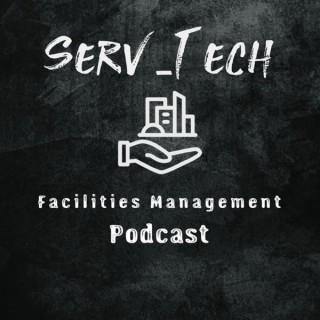 Serv-Tech Facilities Management Podcast