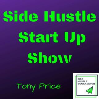 Side Hustle Start Up Show